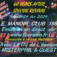 24/02/2024 - MIX 80s REVIVAL 40ans Le MANOIR Club par Mister PHIL sur TOO RADIO - MIX #270 by TOO RADIO