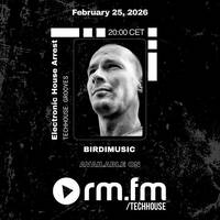 Birdimusic - EHA - (Techhouse Grooves) - Radioshow 25.02.2025 (RM FM Techhouse) by Birdimusic