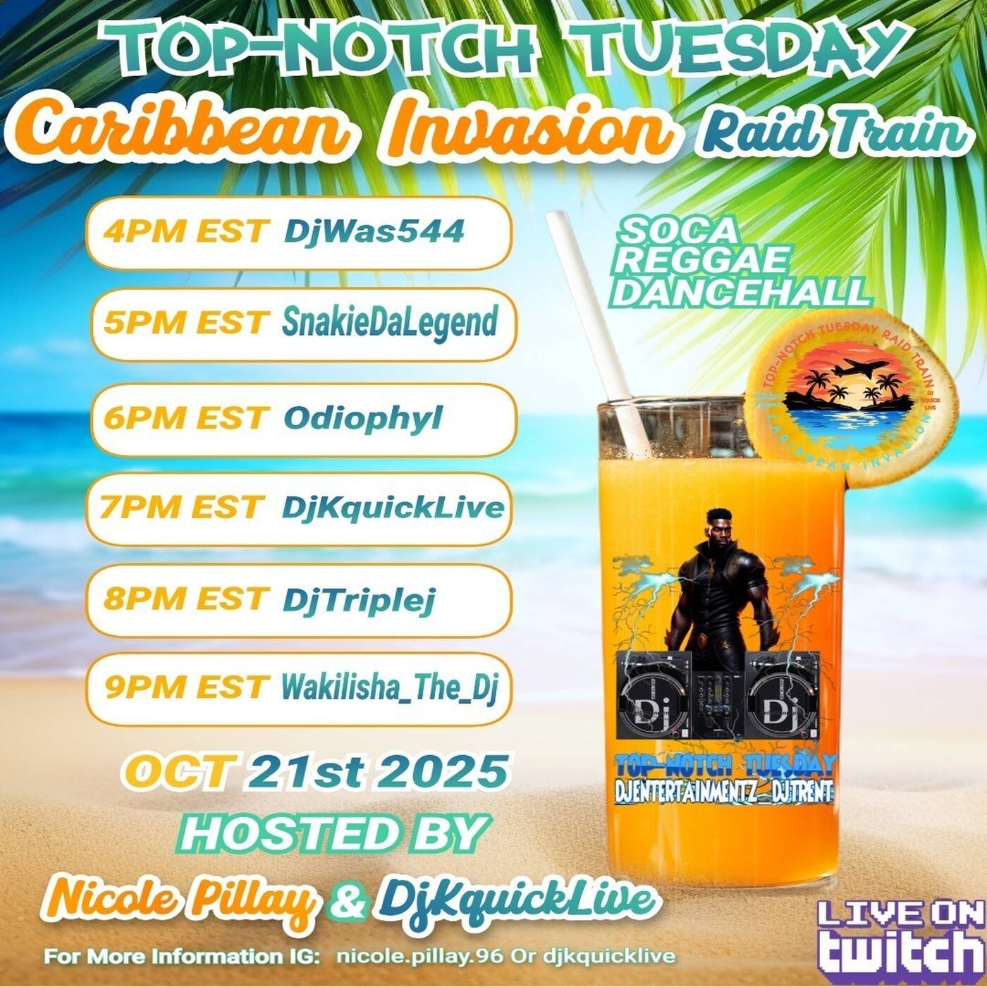 TOPNOTCHTUESDAY️CARIBBEANINVASIONRAIDTRAINHosted By @nicolepillay & @djkquicklive 7-8PMEST‼️ episode artwork