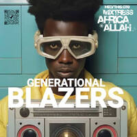 Generational Blazers | Pull Up Party 07.30.24 by Mixtress Africa Allah