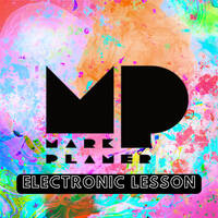 Electronic Lesson - 23.06.26 by Mark Plamer