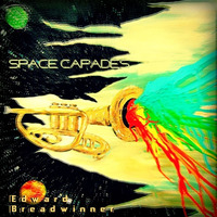 Space Capades by Edward Breadwinner