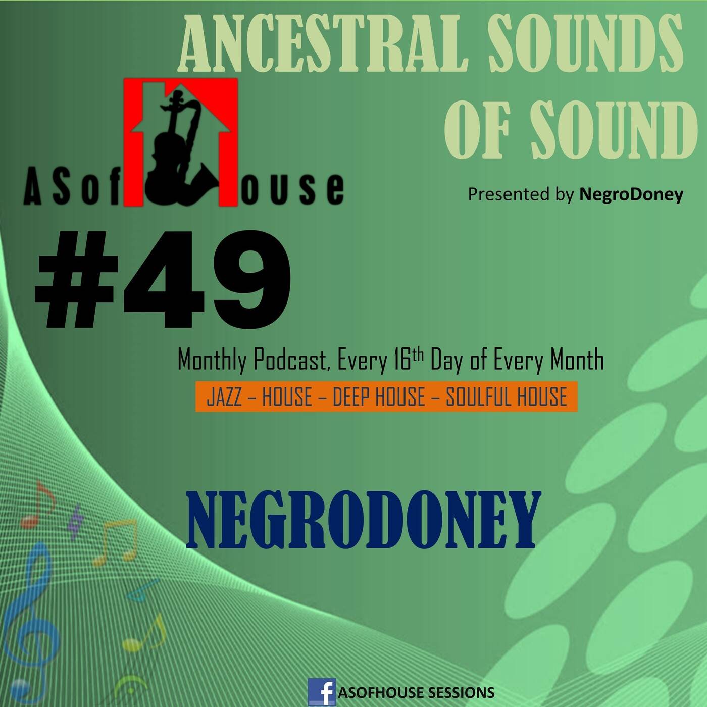 ASofHouse #49 by Negro Doney