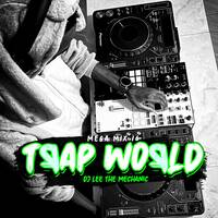 TRAP × DRILL × HIP-HOP (Mega Mix 16 - TЯAP WOЯLD) | DJ LEE THE MECHANIC by DJ LEE THE MECHANIC