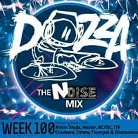 DJ Dozza The Noise Week 100 by Dozza