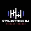 Stylistthee dj