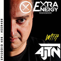 EPISODE 408 EXTRA ENERGY RADIOSHOW 2K25 WITH 4JTN by EXTRA ENERGY RADIOSHOW