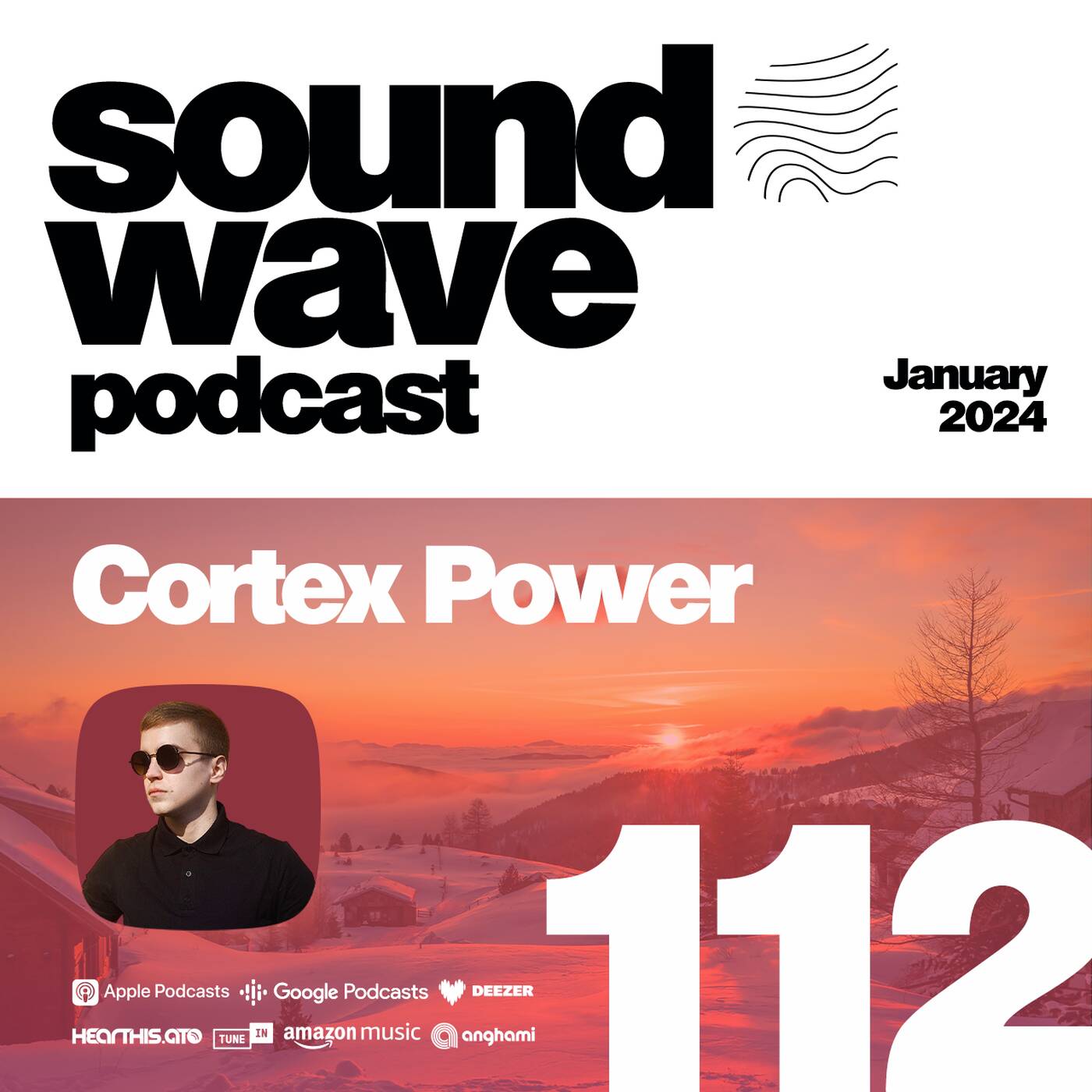 Cortex Power - Sound Wave Podcast 112 episode artwork