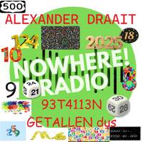 Alexander Draait #027 - 22 mei 2025 - Nowhere Radio (getallen) by MusicFreaks