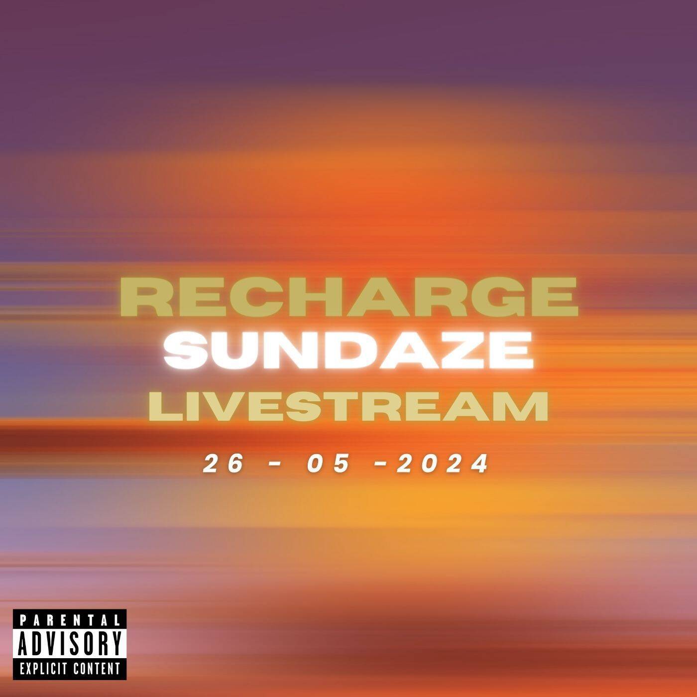 Recharge Sundaze livestream 26/05/24 episode artwork