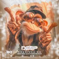 Deep Passions 88 Vol.30 (Mixed By Sisonke - Blesser Ye Number) by Sisonke (Blesser Yenumber)