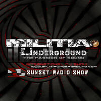 Dj NEUTRIX - Sunset MILITIA ♫ SEPT 06-20 ♫ by MILITIA Underground web radio
