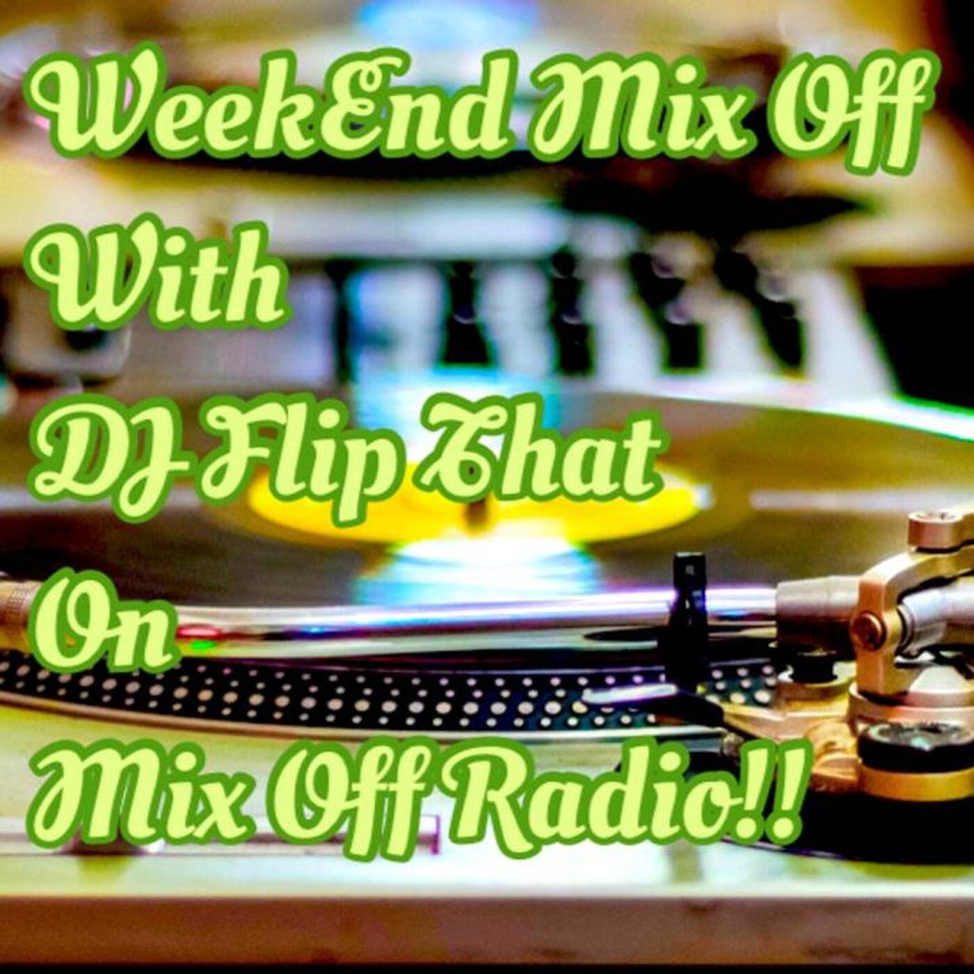 Mix Off Radio - WeekEnd Mix Off 2_4_22 (DJ Mix) MusicVariety_OpenFormat episode artwork