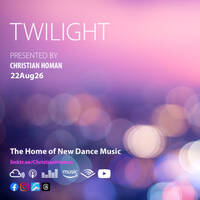 Twilight with Christian Homan 22Aug26 by Christian Homan