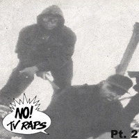 No TV Raps 03/05/24 Pt. 2 by NO TV RAPS