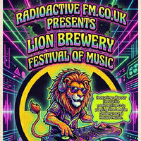 Radioactive FM: Last of the Summer Rave live at The Lion Brewery Festival of Music by RadioActive FM Dance