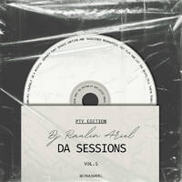 Da Sessions Vol.5 (Pty Edition) by Dj Raulin Ariel