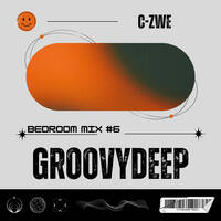 C-ZWE BEDROOM MIX #6 GROOVY DEEP by Sizwe Gule