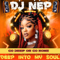 *DEEP Into My SOUL* House Mix Vol. 90 by DJ NEP
