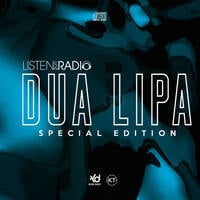 Listen2MyRadio Dua Lipa Special Edition (DJ Kilder Dantas Radio Mixset) by DJ Kilder Dantas