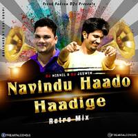 Naavindu Haado Haadige Retro Mix DJ Nishil &amp; DJ Jeswin by Freak Falcons