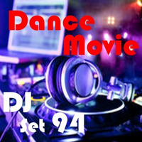 Dance Movie # 94 - Dance New's - The DJ Set of Movie Disco page all mixed by Max. by Max DJ