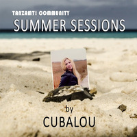 Tanzamt Summer Sessions #09 - by CubaLou - I Can Play My Mind by Tanzamt!