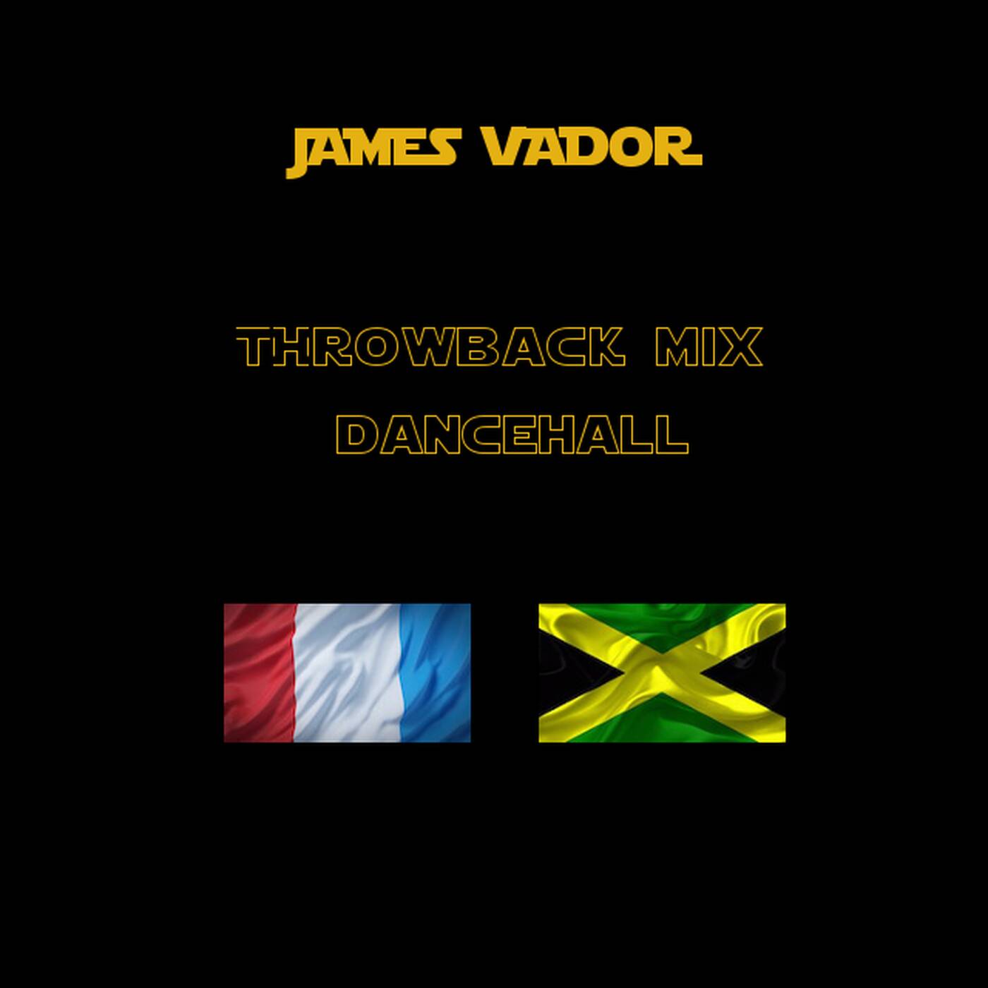 James Vador mix - throwback mix dancehall