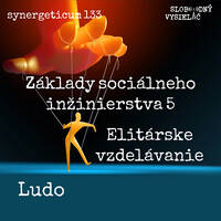 Synergeticum 133 - 2023-12-19 Základy sociálneho inžinierstva 5 by Slobodný Vysielač