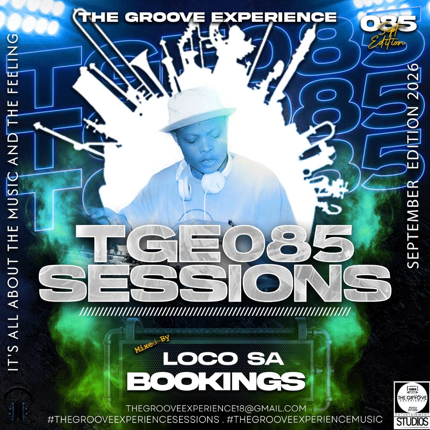 The Groove Experience Sessions 085 [September Edition ( Mixed By LocoSA ) ] episode artwork