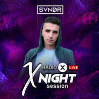 X NIGHT SESSION - SVNDR - 2025.10.10 by Rádió X | X Archívum | radiox.hu