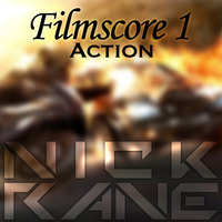 Filmscore 1 - Action by Nick Rane