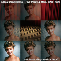 Angelo Badalamenti - Twin Peaks &amp; More: 1986-1992 (2015 Compile) by technopop2000
