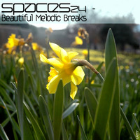 SPaces24 - Beautiful Melodic Breaks by spacesfm