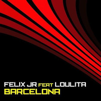 Barcelona -Félix JR. feat. Loulita by Loulita