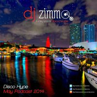 Disco Hype (DJ Zimmo Mix May 2014) by DJ Zimmo