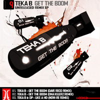 Teka B - Get The Boom [Dave Reco Remix] by Dave Reco