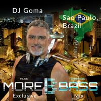 More Bass Exclusive Mix, Episode Six - DJ Goma from Brazil (House) morebass.com by More Bass