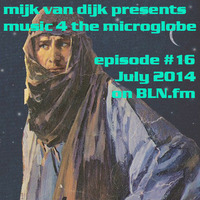 music 4 the micro­globe #16 – Juli 2014 by BLN.FM