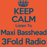 3Fold Radio [125] Maxi Basshead by 3Fold Radio