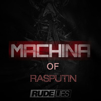 Machina Of Rasputin (Albert Clash Edit) by Albert Clash