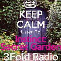 3Fold Radio [126]  Instinct: Secret Garden by 3Fold Radio