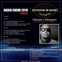 Butiquim do Muzzi - Radio Show 2016 - 03 by Butiquim Do Muzzi