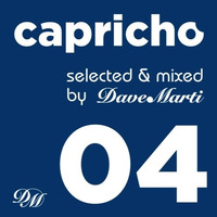 CAPRICHO 004 (WARMING UP) By Dave Marti by Dave Marti