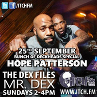 The DeX Files - ep. 147 by Mr. Dex