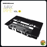 Maxtape Vol.3 - Rubadub Soldier by Max RubaDub