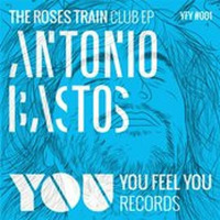 Antonio Bastos - The Roses Train (Johnny Def Acid Driver Version) by Acid Driver