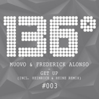 Muovo & Frederick Alonso - Get Up (Heinrich & Heine Remix) Snippet by Heinrich & Heine