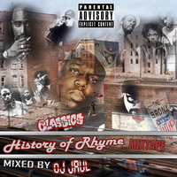 DJ JAUL - HISTORY OF RHYME MIXTAPE (Mixed Live) by DJ Jaul