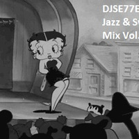 DJSE77E - Jazz & Swing Mix Vol. l by DJ SE77E
